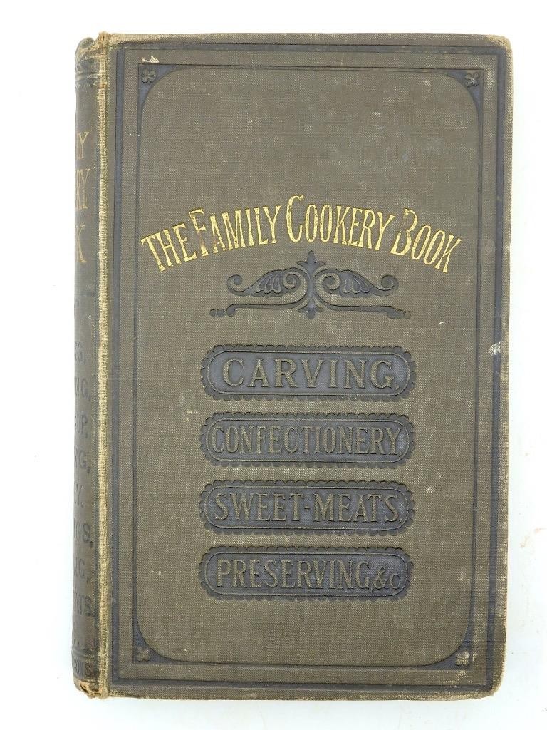 Antique c1870 EVERY FAMILY’S COOKERY BOOK By an Experienced Victorian Cook