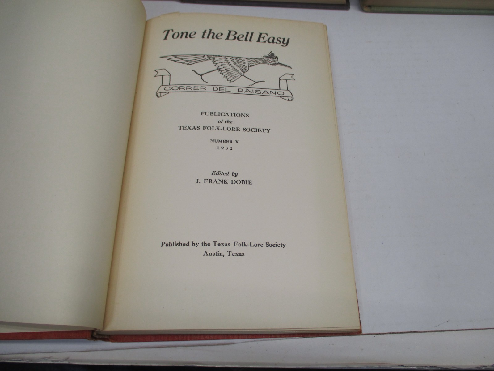 1930’s Lot 5 Straight TEXAS FOLK-LORE SOCIETY J Frank Dobie COYOTE WISDOM CM6062