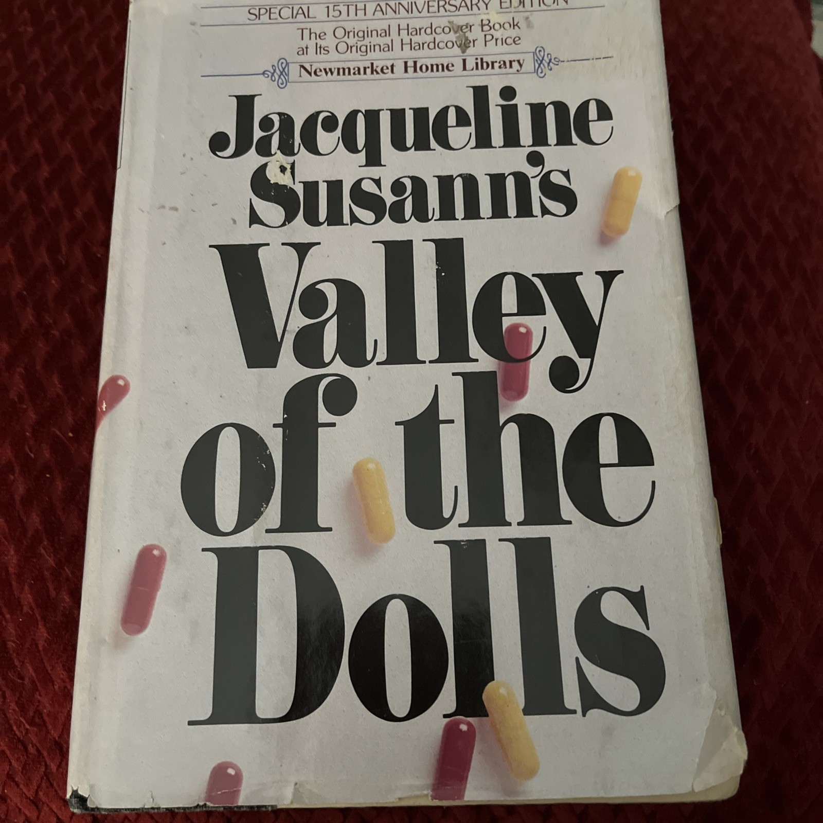 Valley of the Dolls – Special 15th Anniversary Edition 1981 Newmarket, J. Susann