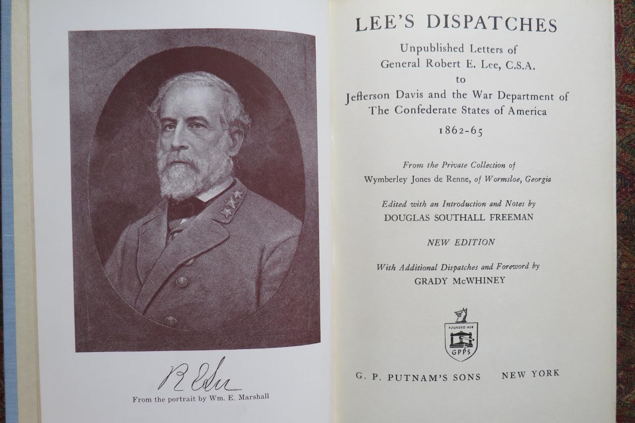 SIGNED – GENERAL ROBERT E. LEE’S CONFIDENTIAL DISPATCHES TO JEFFERSON – 1ST EDIT