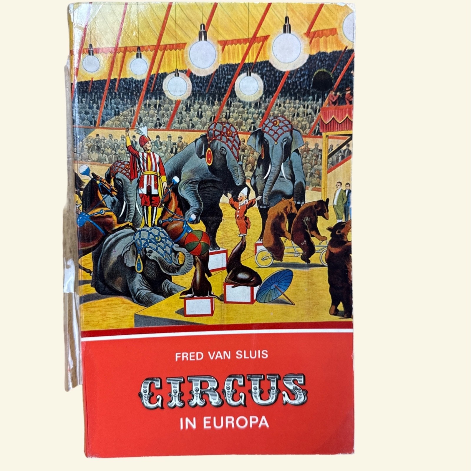 Fred Van Sluis Circus in Europa 1966 Softcover Vintage European Circus Book