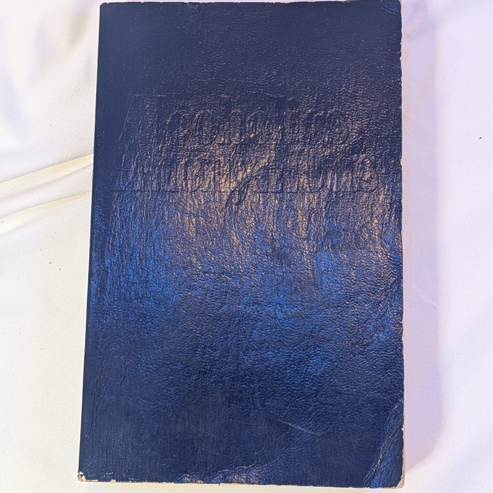 Vintage Soft cover Third Edition of “Alcholics Anonymous” 1976