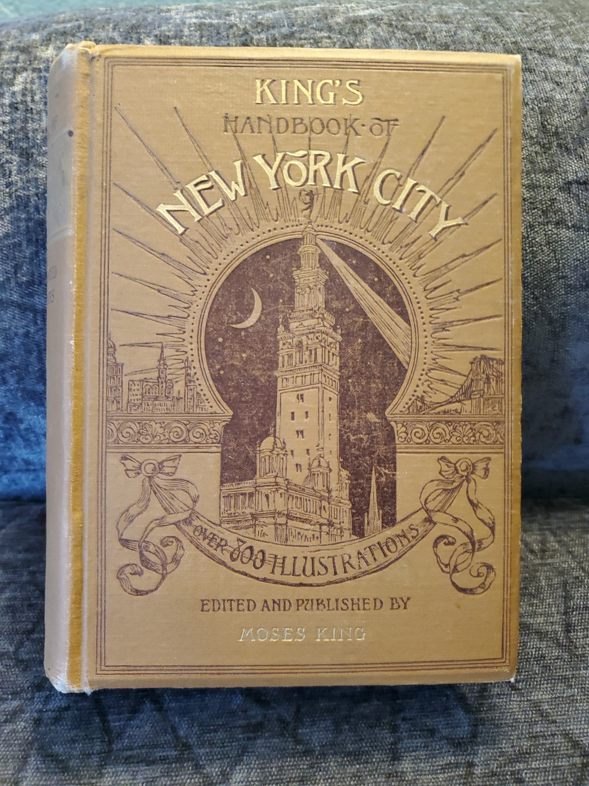 1892 KING’S HANDBOOK OF NEW YORK CITY 1st EDITION MOSES KING