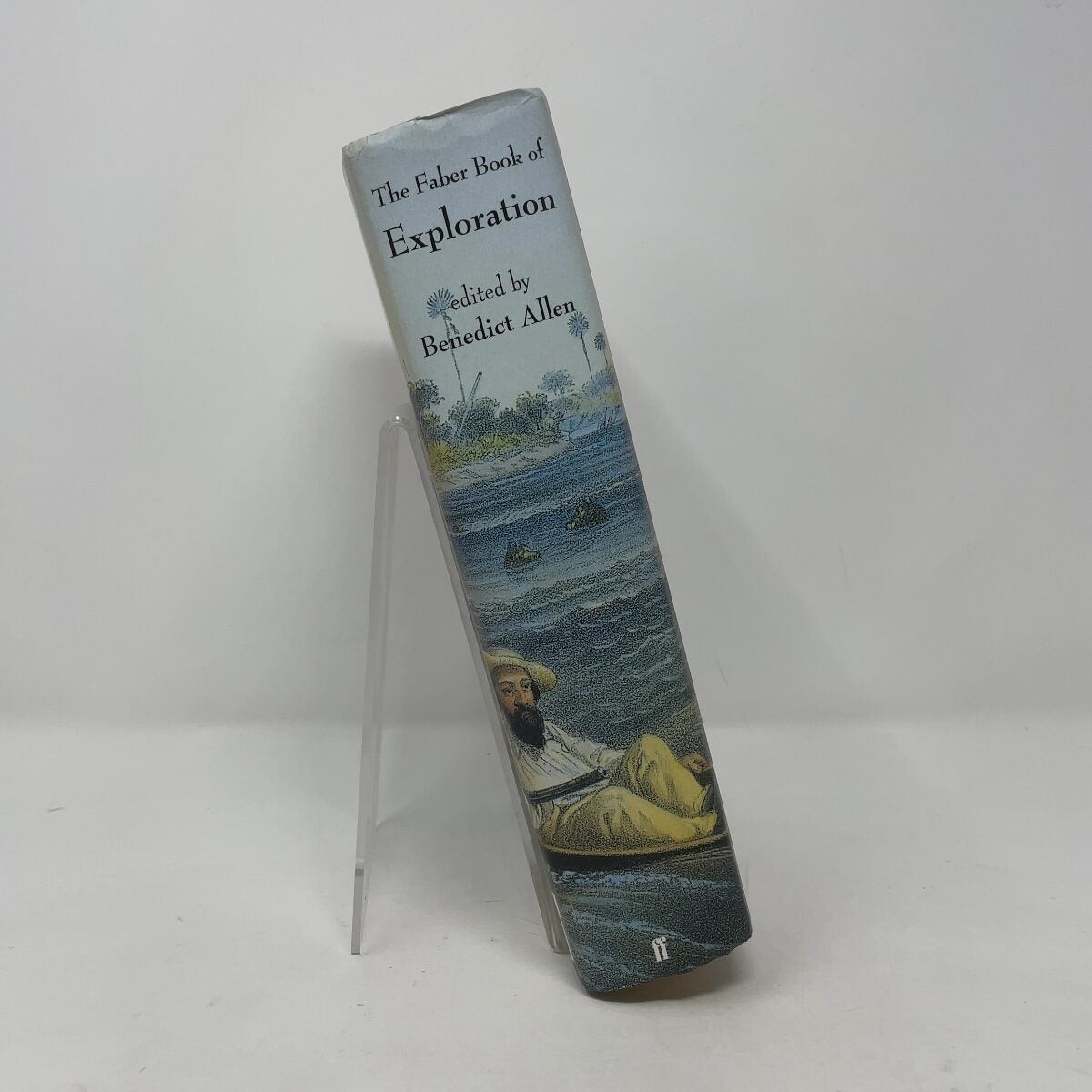 The Faber Book of Exploration by Benedict Allen HC First Edition Like New 2002