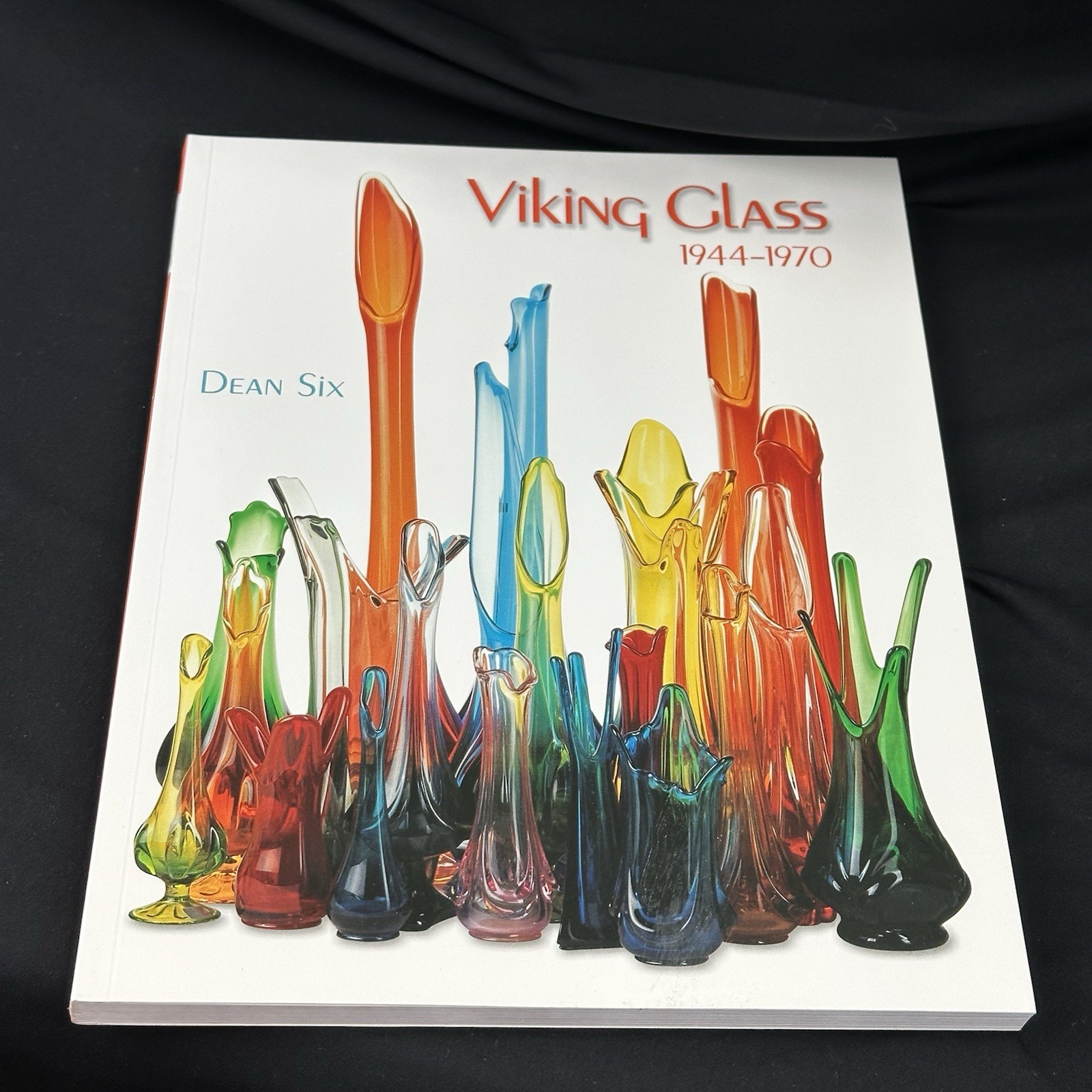 VIKING GLASS 1944-1970 (SCHIFFER BOOK FOR COLLECTORS) Dean Six * NEW * IN HAND