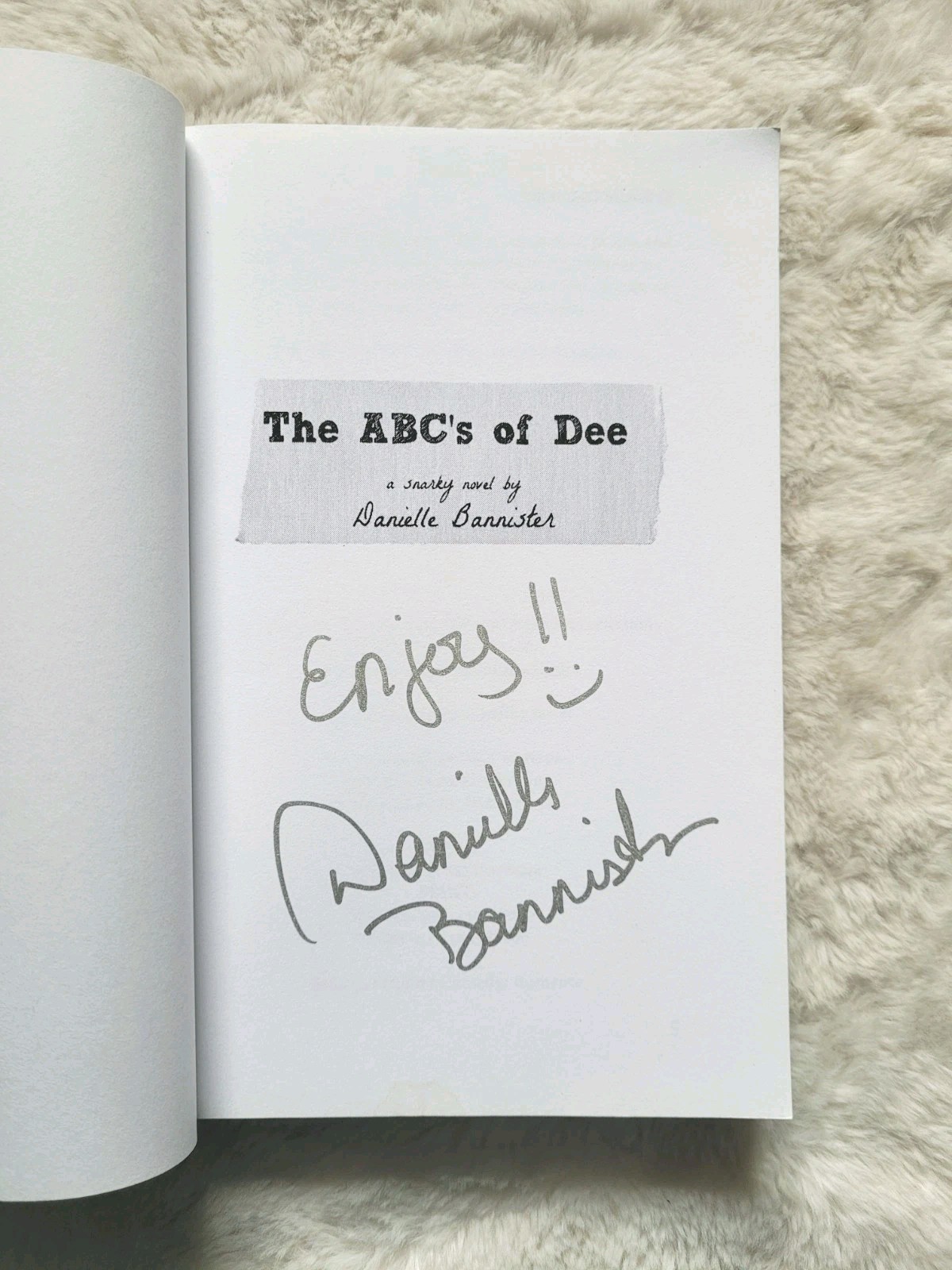 ABCs Of Dee Bannister – A Bet To Date 26 Men In 1 Year Funny Romance SIGNED
