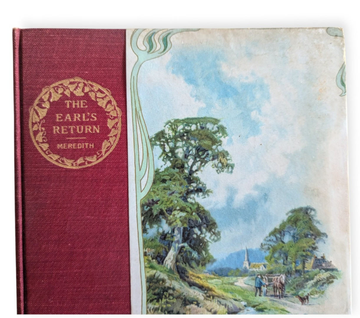The Earl’s Return by Owen Meredith Copyright 1886 Hardcover Book