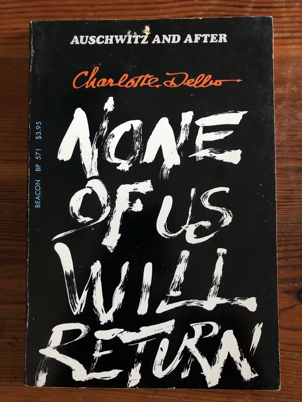 None of Us Will Return (1978) Charlotte Delbo Auschwitz Holocaust Survivor WWII