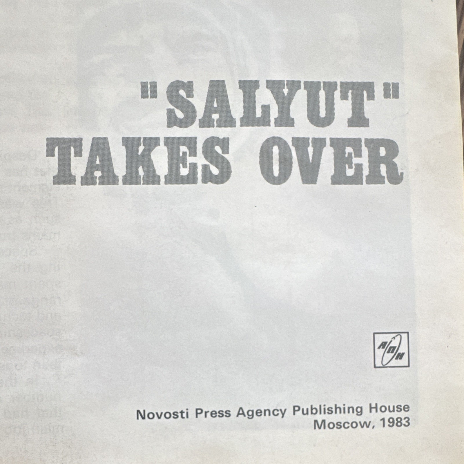 Novosti Press Agency Publishing House “SALYUT” Takes Over. Moscow 1963