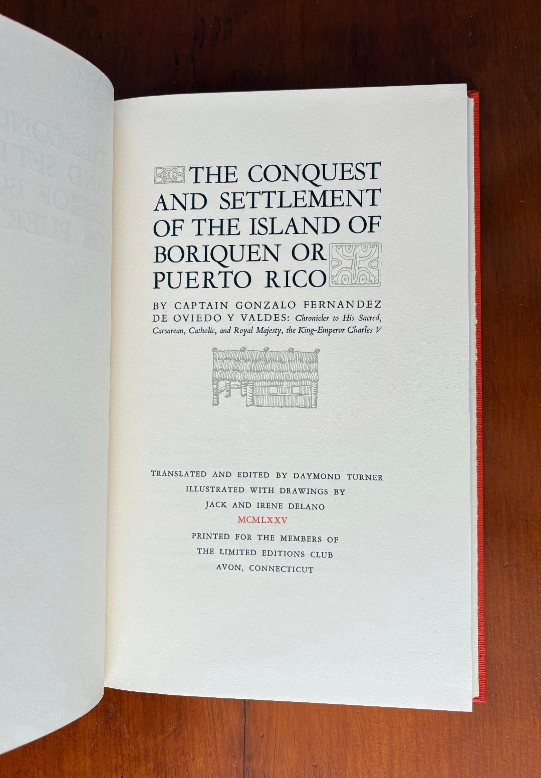 Conquest and Settlement of Boriquen or Puerto Rico (1975 Limited Ed., SIGNED)