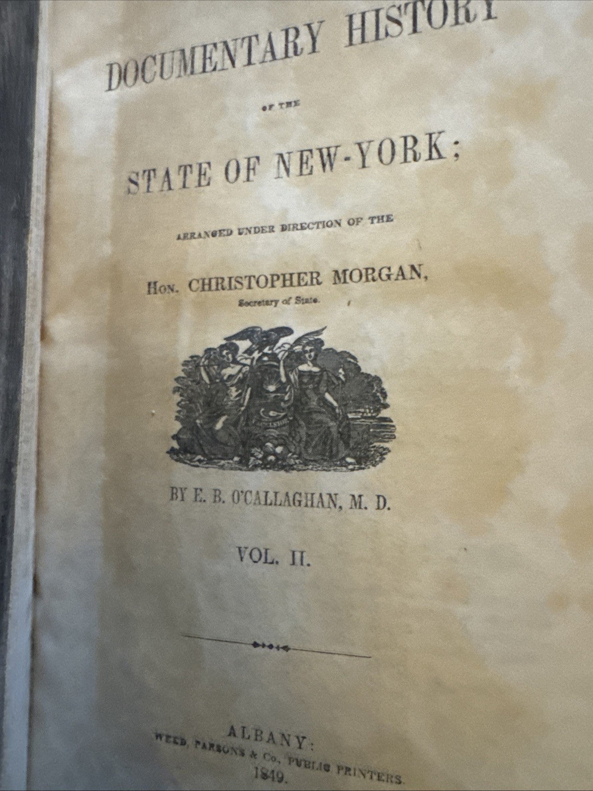 The Documentary History of the State of New-York,3 Volumes Not Complete Set 1849