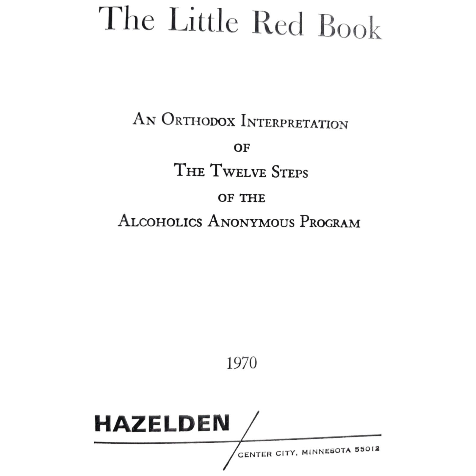 The Little Red Book 1970 25th Printing Alcoholics Anonymous