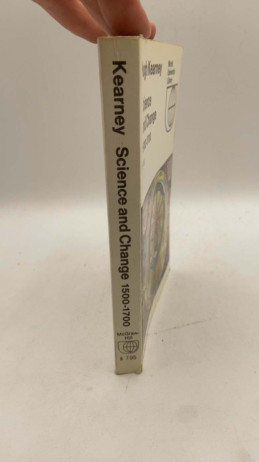 Science and Change 1500-1700 Hugh Kearney Paperback Reprint 1971