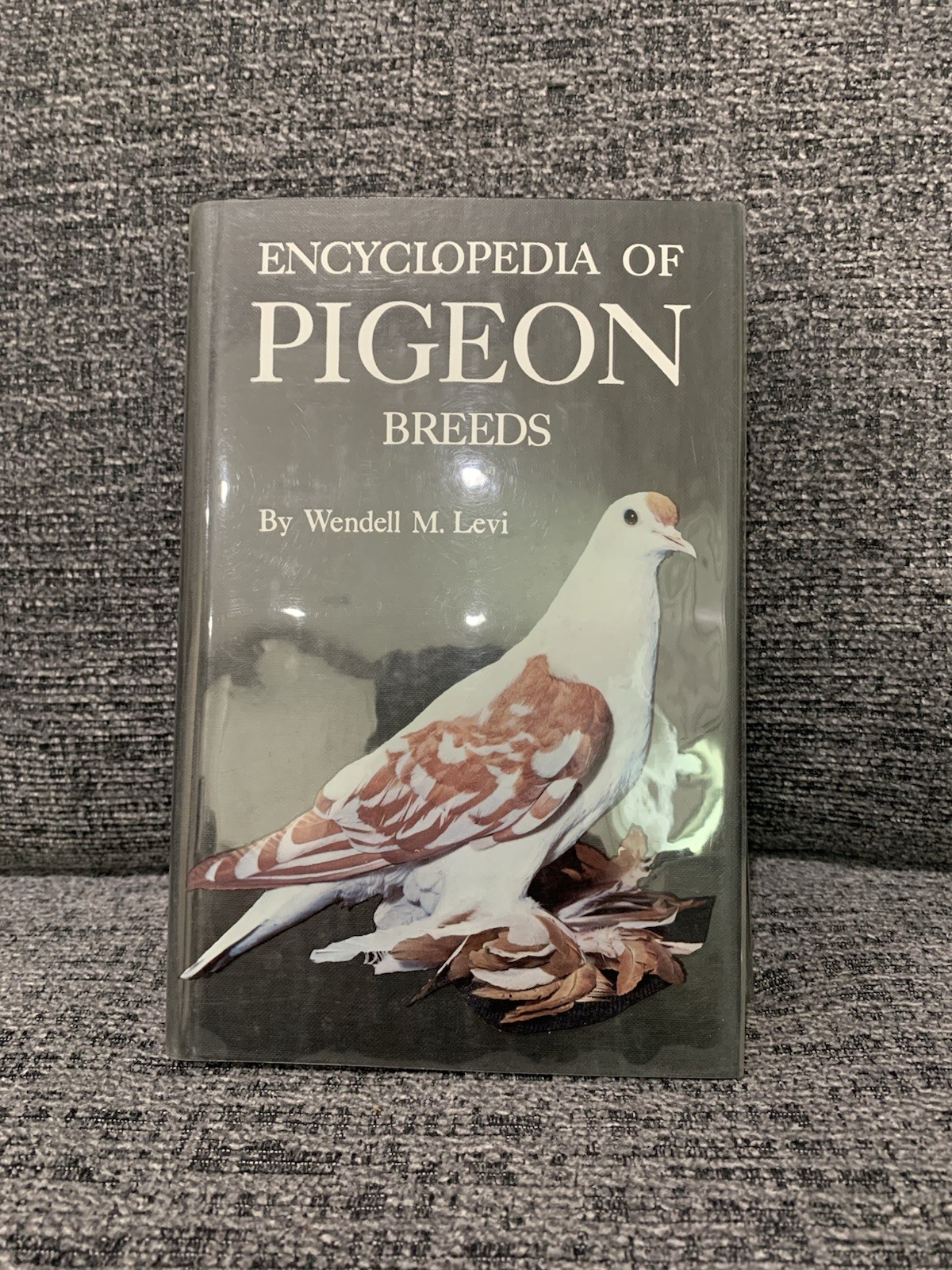 Encyclopedia of Pigeon Breeds 1965 Wendell M Levi Hardcover Vintage