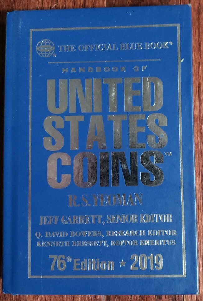 A HANDBOOK OF UNITED STATES COINS BLUE BOOK 2019 By Kenneth Bressett – NEW