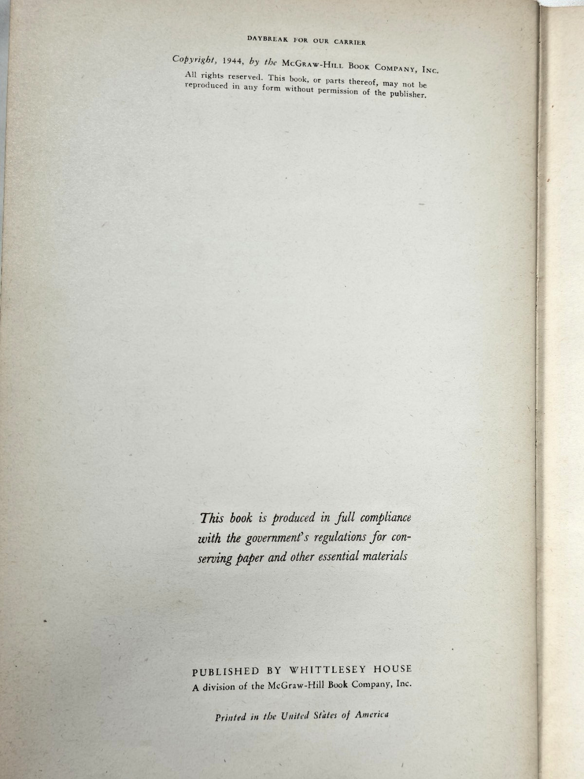 1944 Daybreak For Our Carrier Max Miller Charles Kerlee World War II Naval