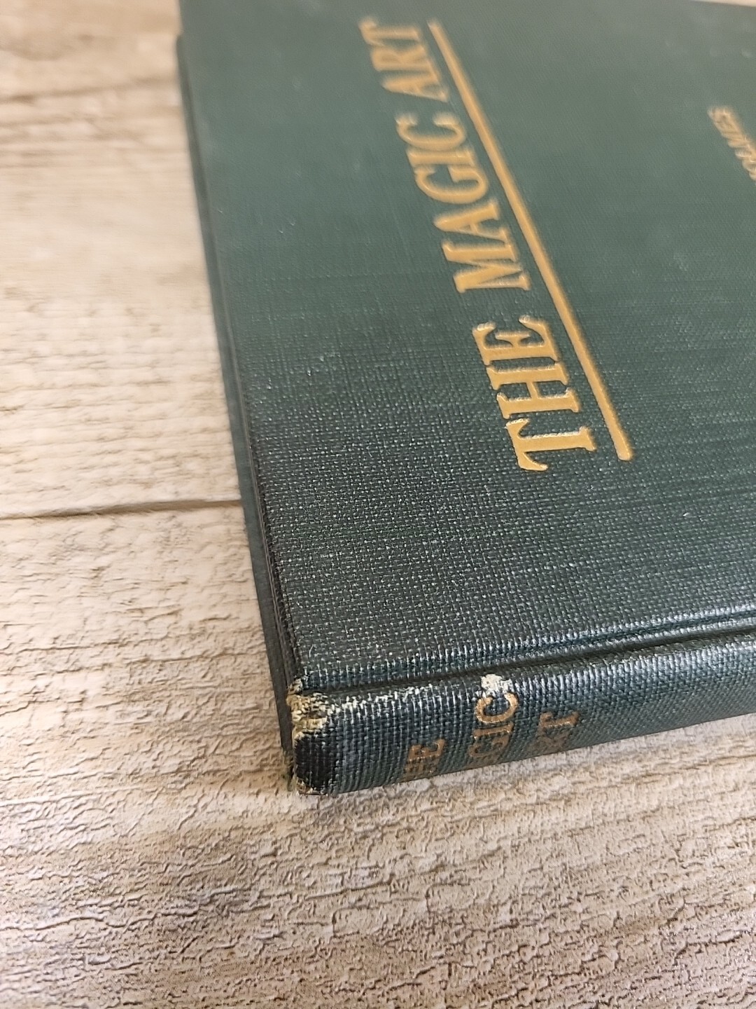 Antique 1920 Book “The Magic Art” Being Volume 1 By Donald Holmes Bc1