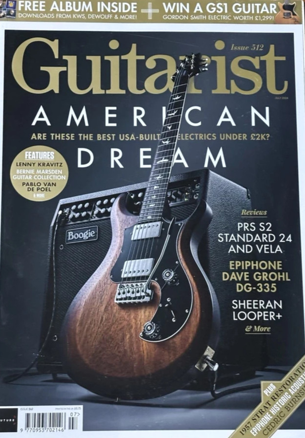 GUITARIST MAGAZINE JULY 2024 ISSUE 512 | AMERICAN DREAM