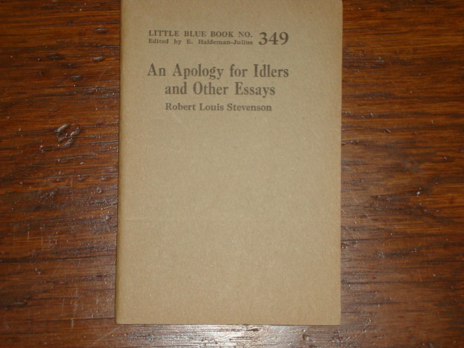 Little Blue Book 349 Apology for Idlers, etc., Robert Louis Stevenson, prnt 1924