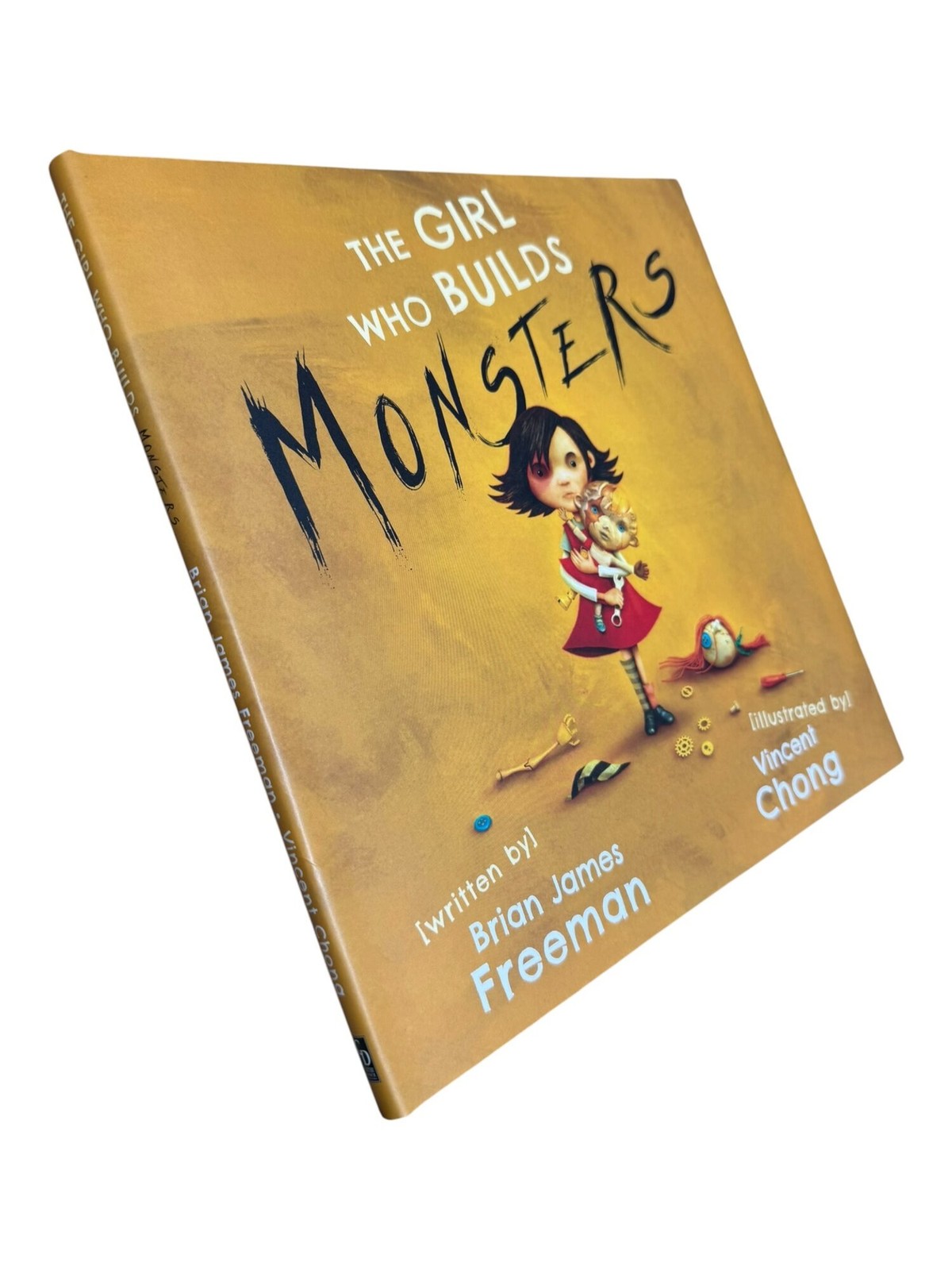 Brian James Freeman / The Girl Who Builds Monsters 1st Edition 2020