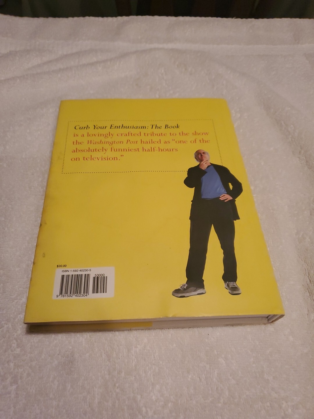 Larry David CURB YOUR ENTHUSIASM The Book HBO 2006 Gotham 1st Ed. 1st Print HCDJ