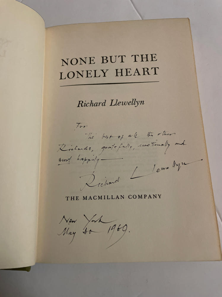 NONE BUT THE LONELY HEART By Richard Llewellyn SIGNED 1st printing 1969