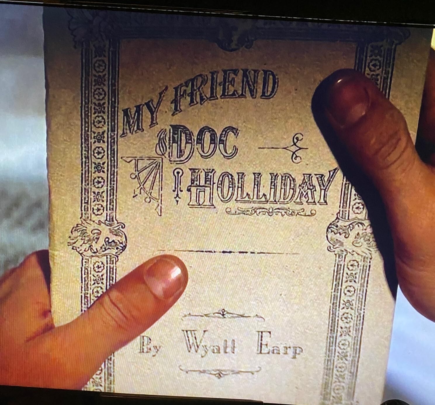 My Friend Doc Holliday by Wyatt Earp Holiday Tombstone Collectible Val Kilmer