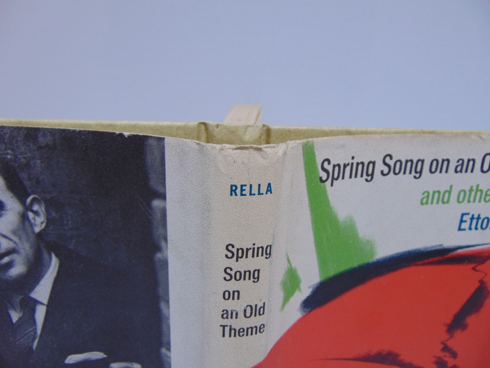Spring Song On An Old Theme and Other Poems by Ettore Rella (1966, Hardcover)