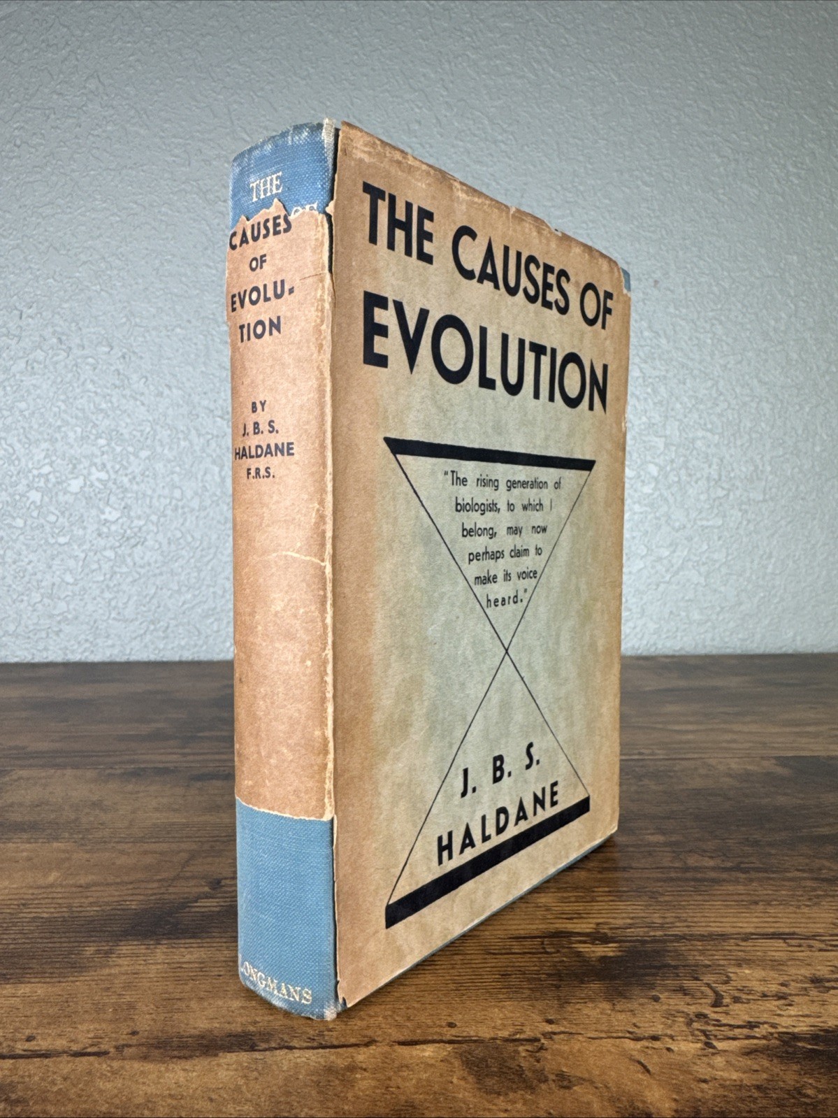 THE CAUSES OF EVOLUTION ~ J. B. S. HALDANE ~ 1932 ~ 1ST ED ~ HC/DJ