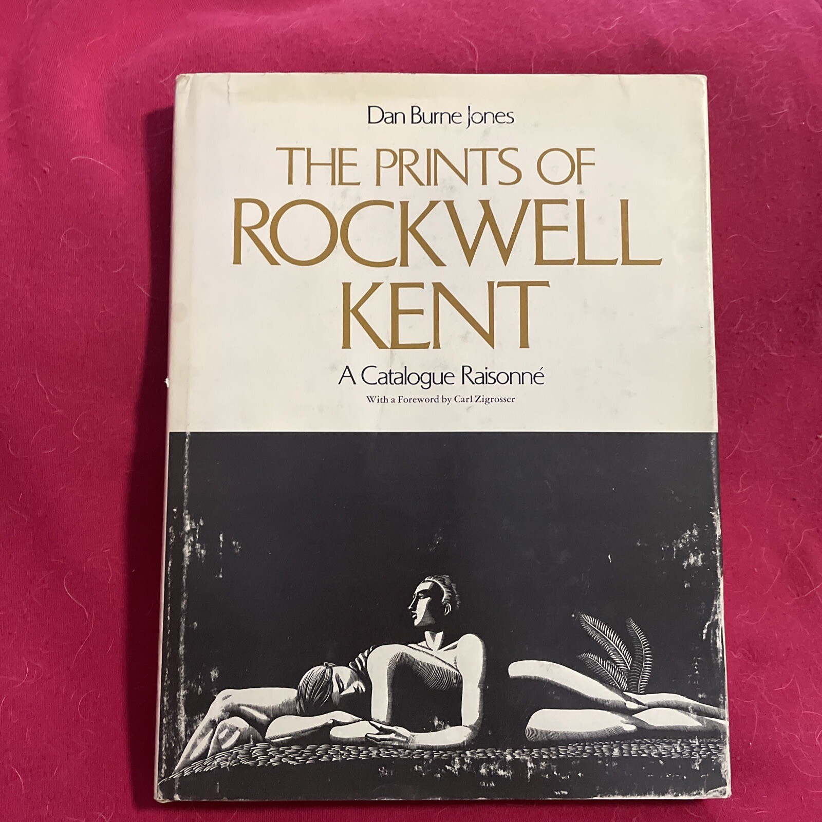 1975 Dan Burne Jones The PRINTS OF ROCKWELL KENT CATALOGUE RAISONNE HC DJ VG