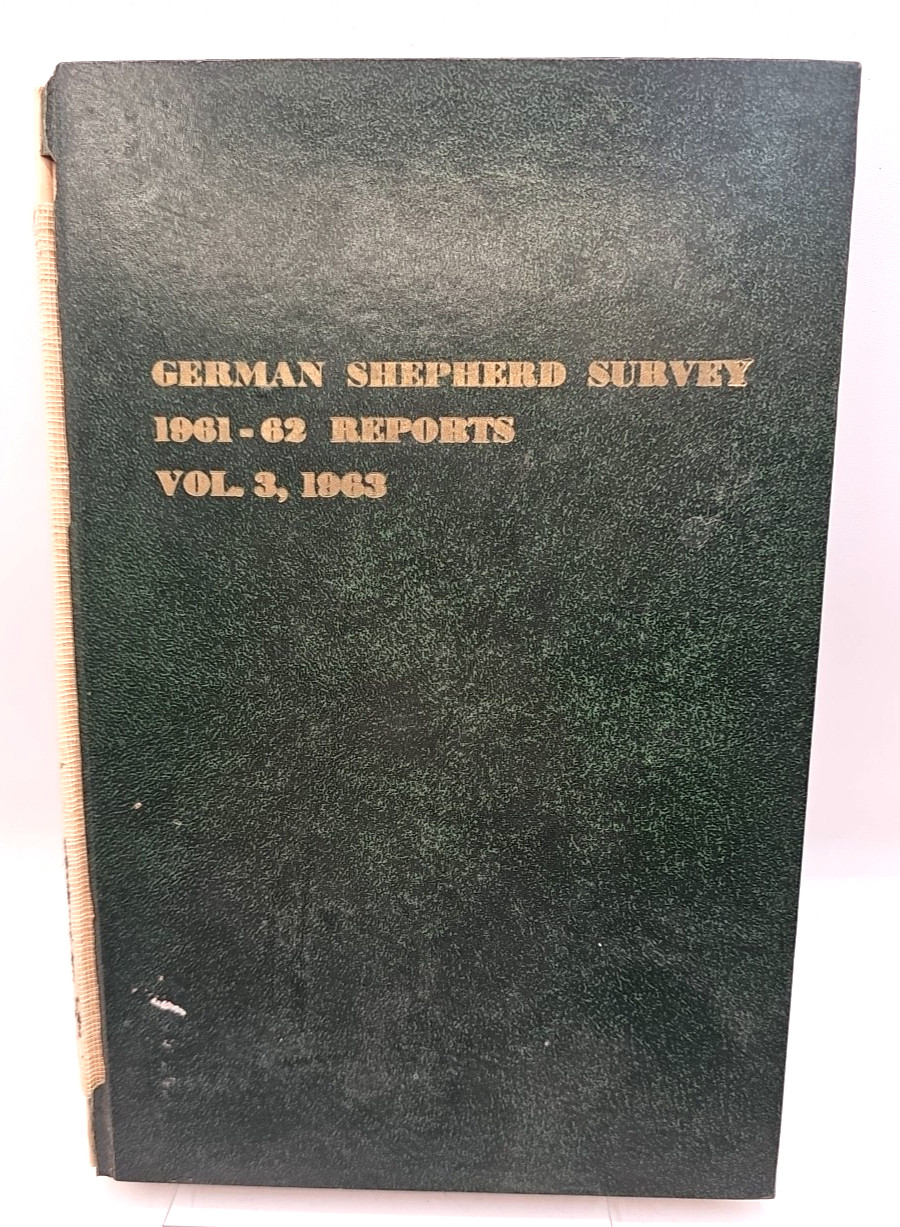 German Shepherd Survey Reports 3 Volumes 1958-1962 Grant Mann Hardcover