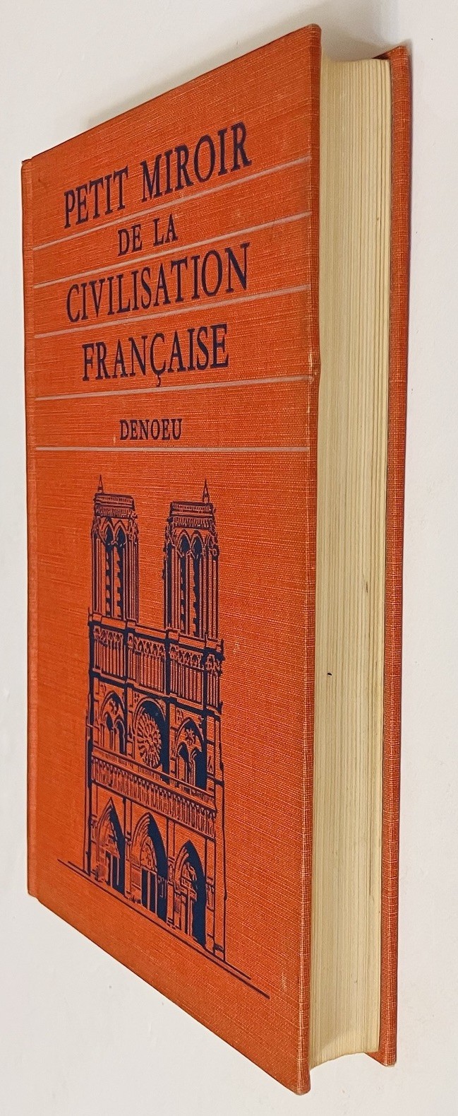 Petit Miroir de la Civilisation Francaise 1938 Heath Vintage HC Maps Illustrated