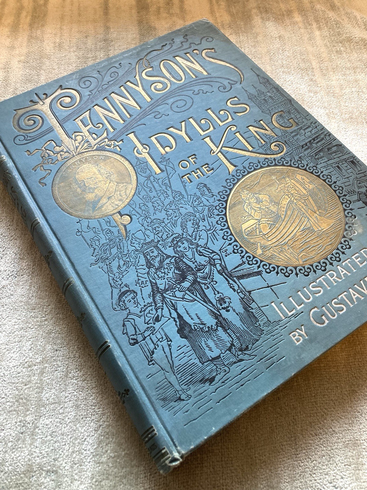 Tennyson’s Idylls Of The King, 1889, Illus. Gustave Dore’ Pub., Altemus