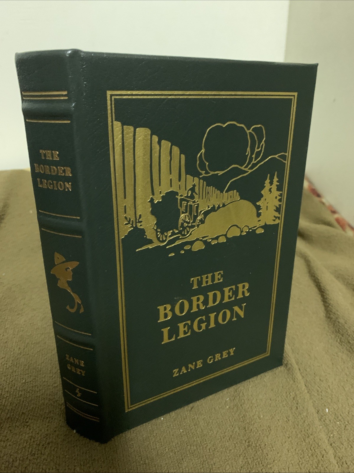 The Border Legion Zane Grey Luxury Collectors Edition Fine Leather Easton Press