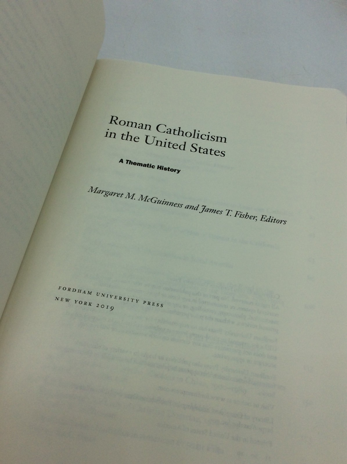ROMAN CATHOLICISM IN THE UNITED STATES – 2019 1st ed – Catholic history