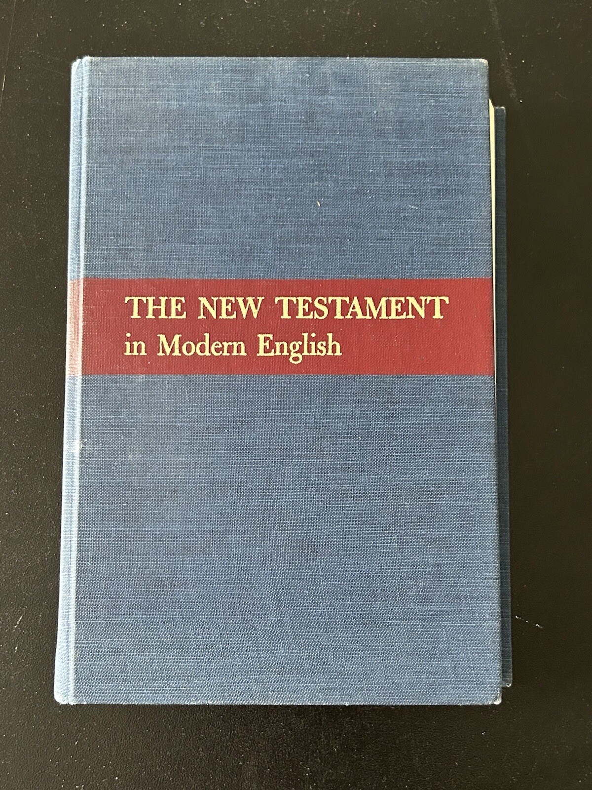 The New Testament in Modern English Bible JB Phillips The Macmillan Company 1963