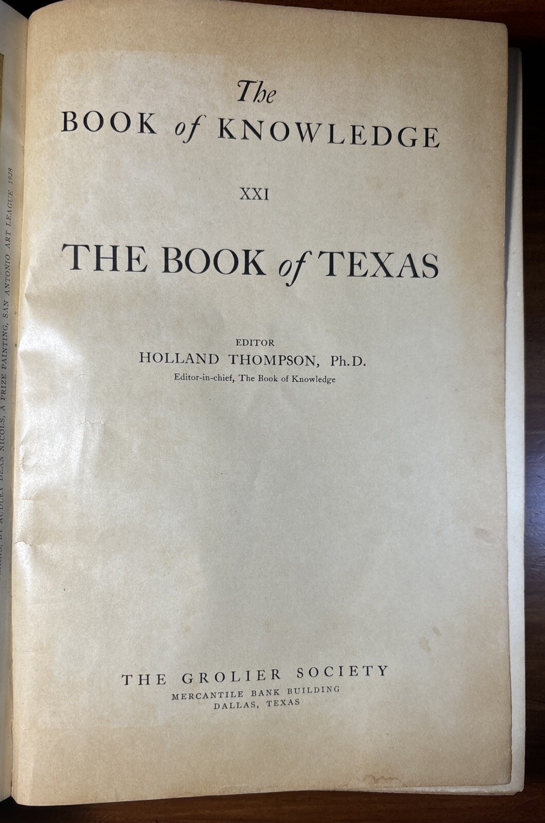 “The Book Of Knowledge XXI The Book Of Texas” Edited By Holland Thompson 1929