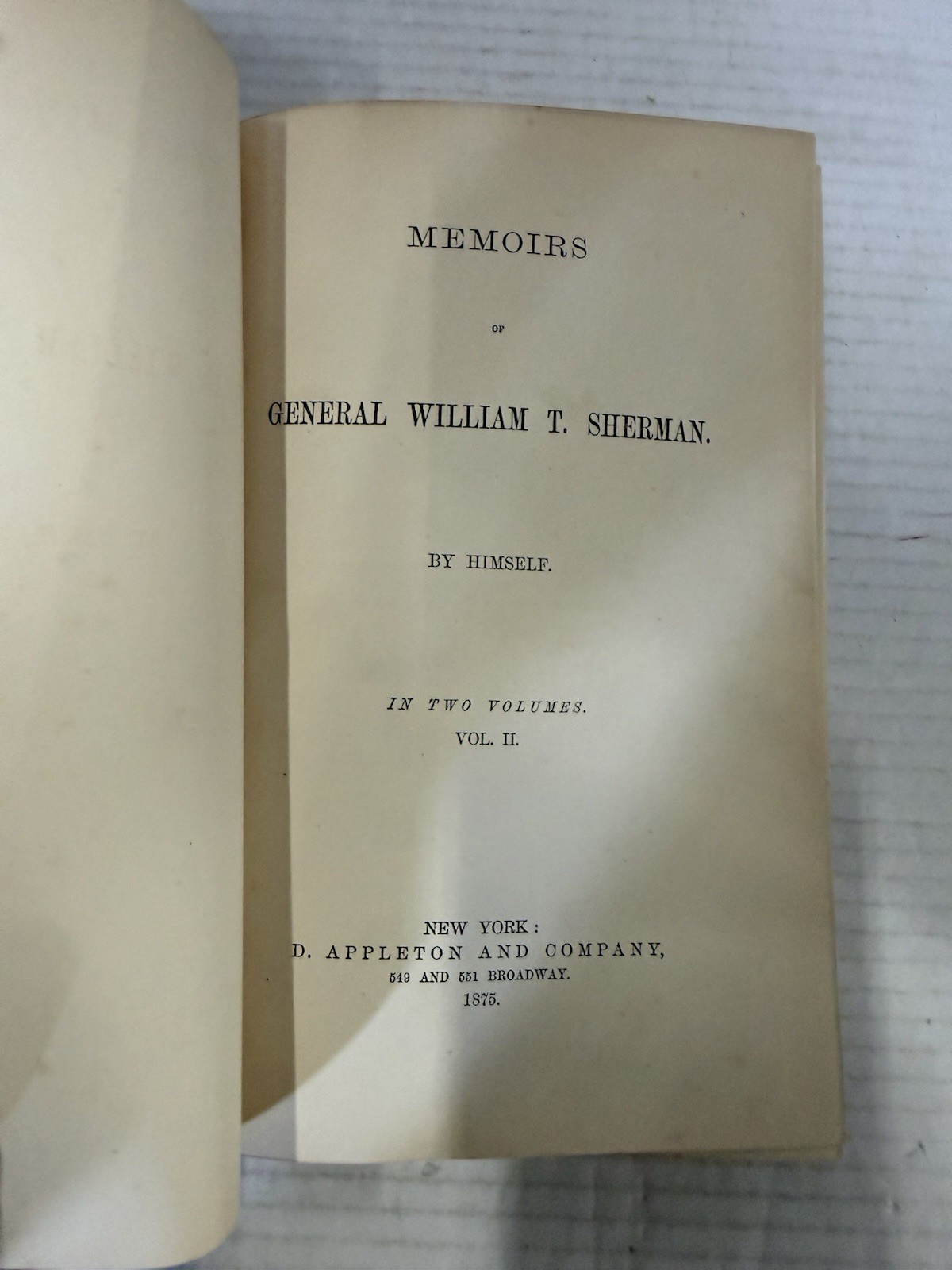 Memoirs of General William T. Sherman 2 vol. 1st Edition 1875 Volumes I & II