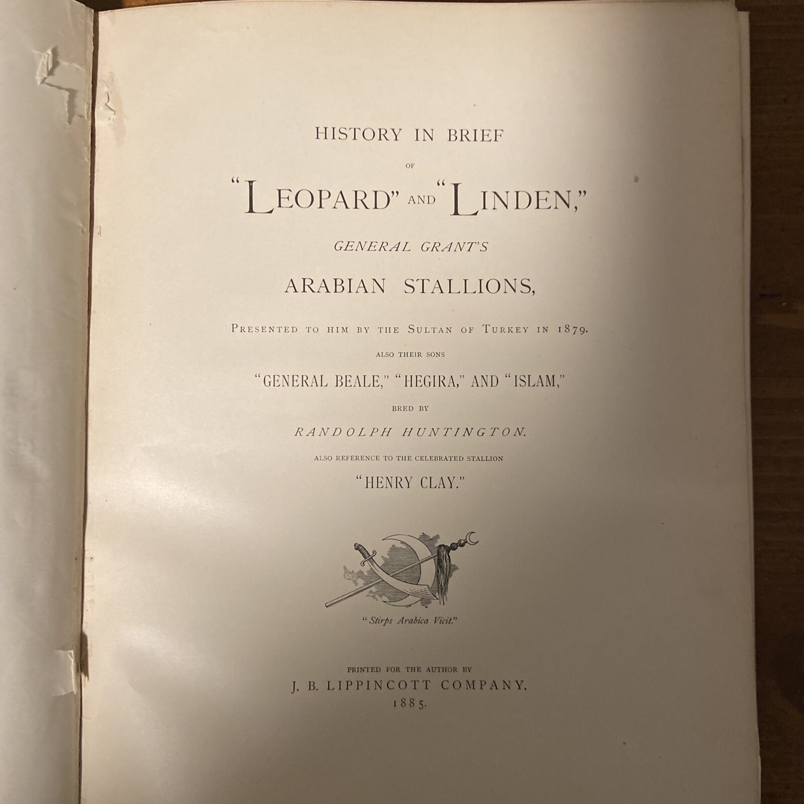 Scarce 1885 History in Brief; General Grant’s Arabian Horses