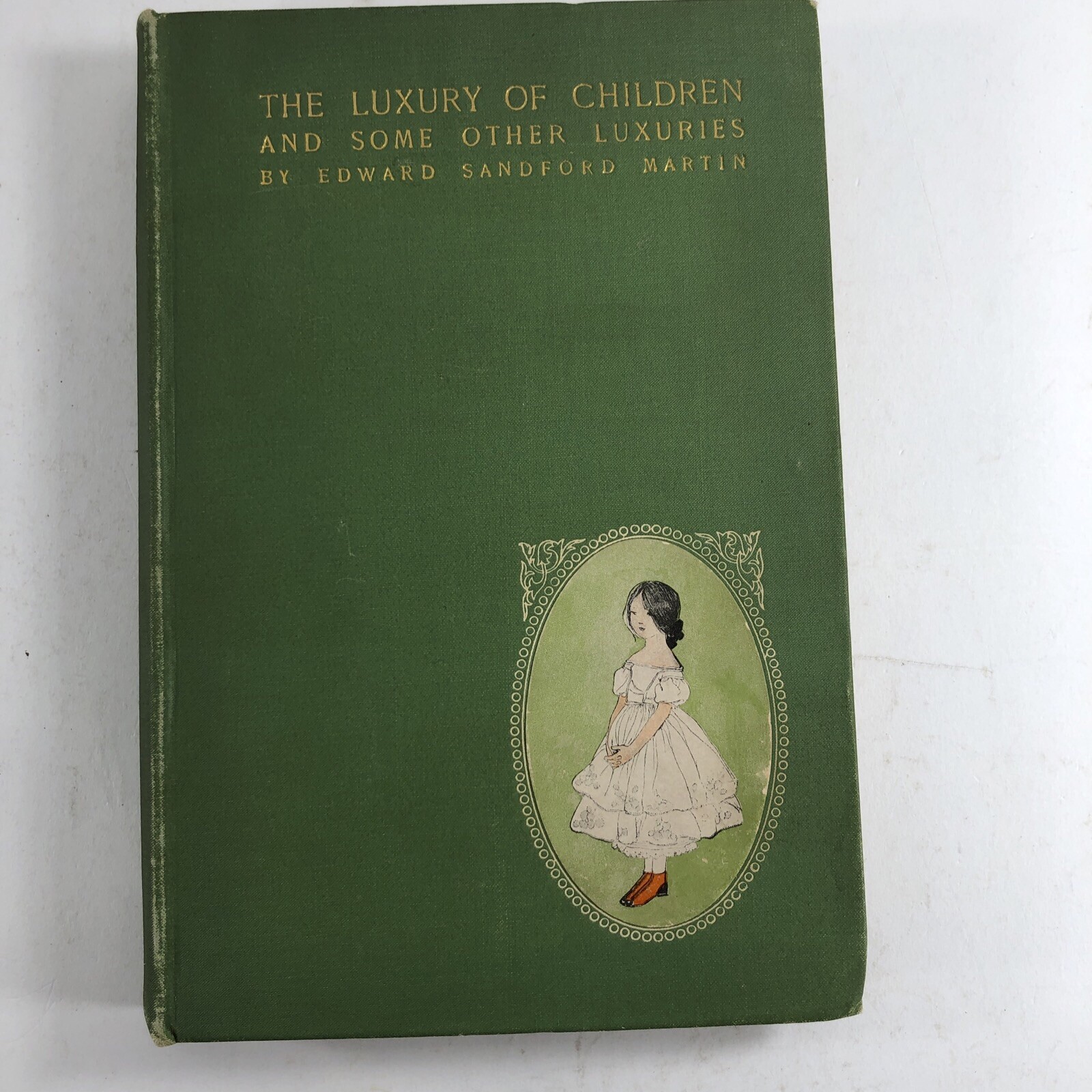 Edward Martin THE LUXURY OF CHILDREN AND SOME OTHER LUXURIES First edition 1904