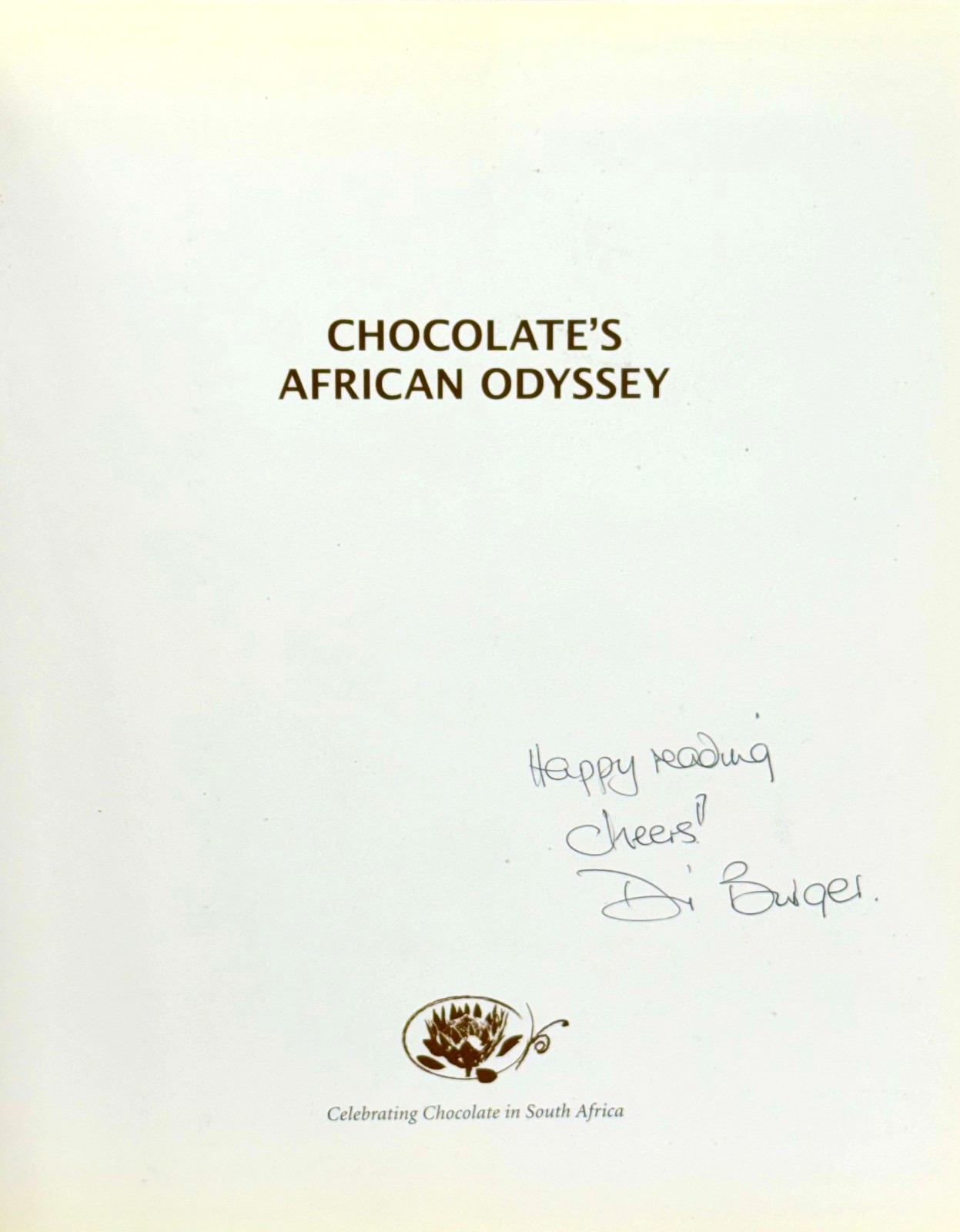 Chocolate’s African Odyssey. INSCRIBED 1st Edition VG