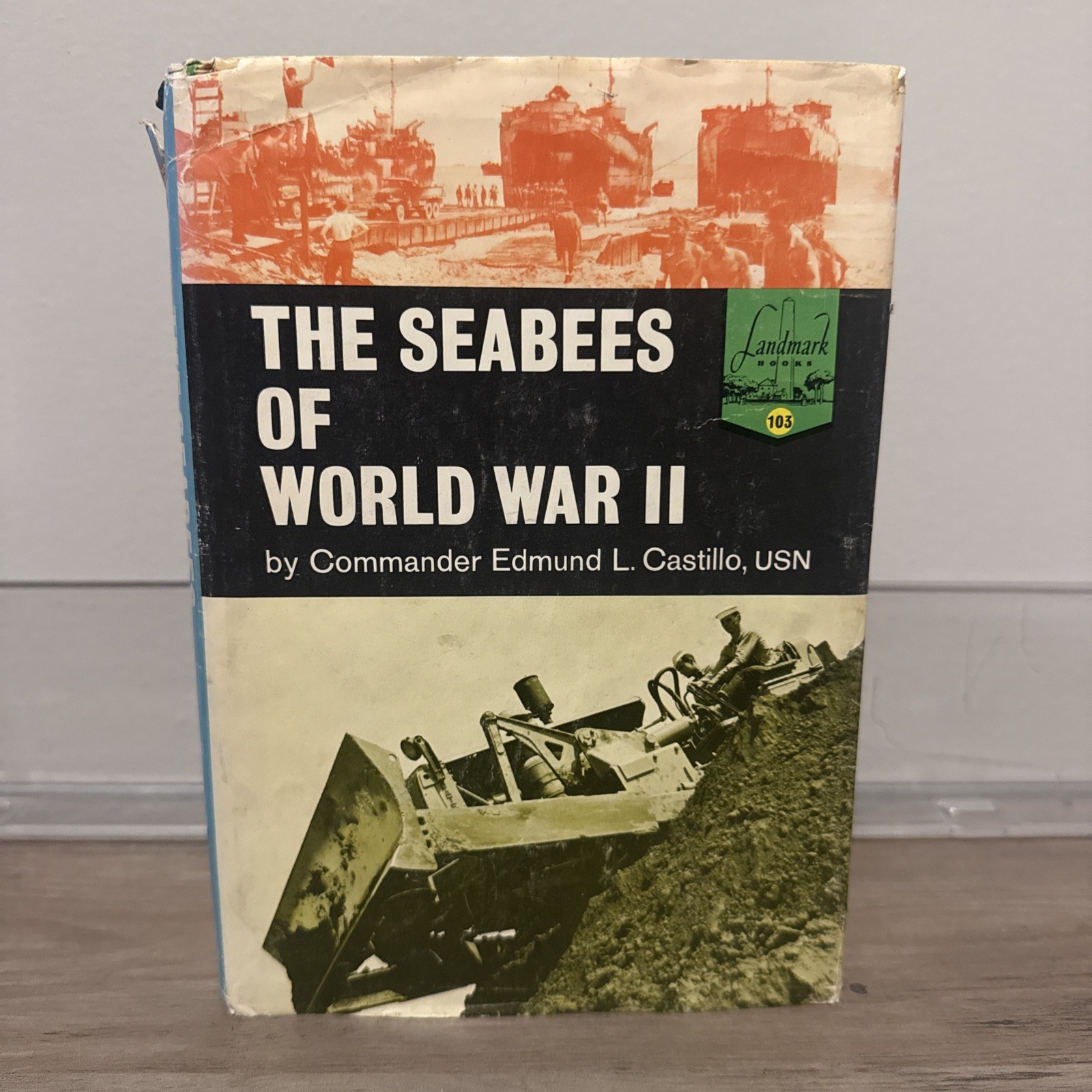 The Seabees of World War II Edmund L. Castillo Landmark 1963 Hardcover HBDJ