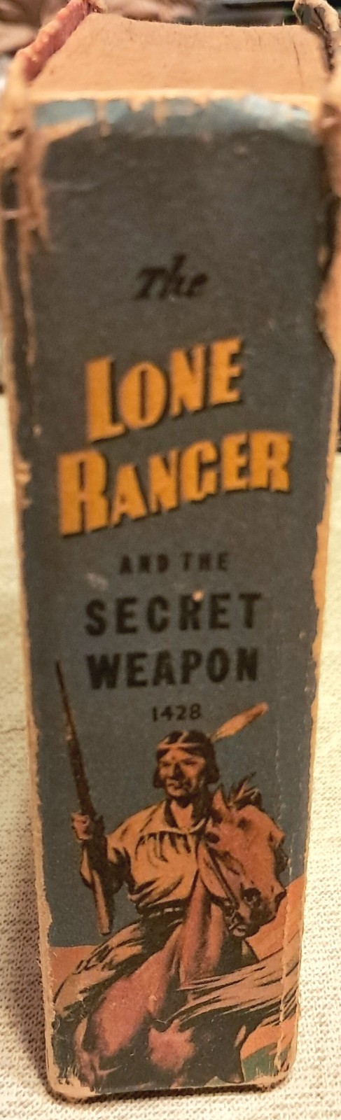 The Lone Ranger and the Secret Weapon Better Little Book #1428 1943 VG/F