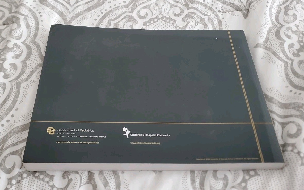 University Of Colorado Department Of Pediatrics: A History 1930-2018 Book
