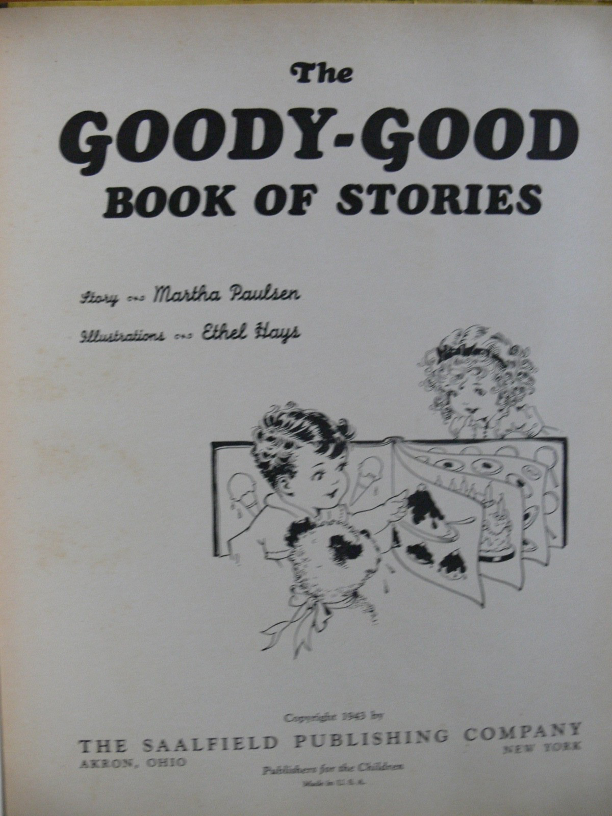 Vintage Saalfield Book ~ THE GOODY-GOOD BOOK OF STORIES w/dj ~ Ethel Hays