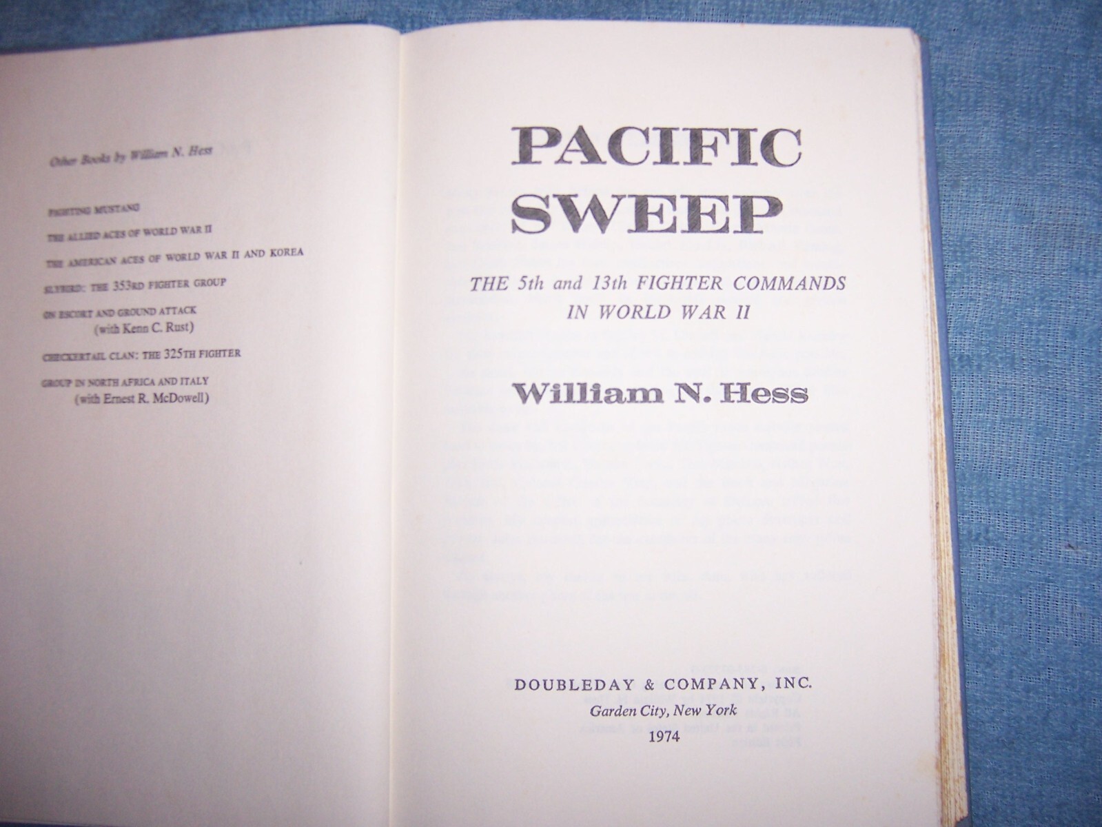 PACIFIC SWEEP by William N. Hess/1st Ed/HC/Military & War/WWII 1939-45