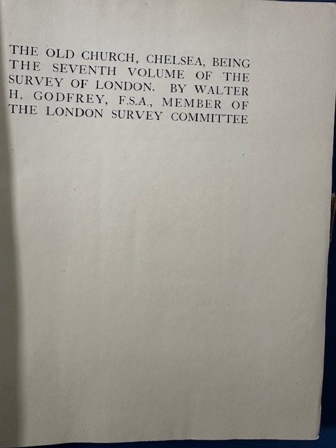 Survey of London Vol VII. Chelea Part III