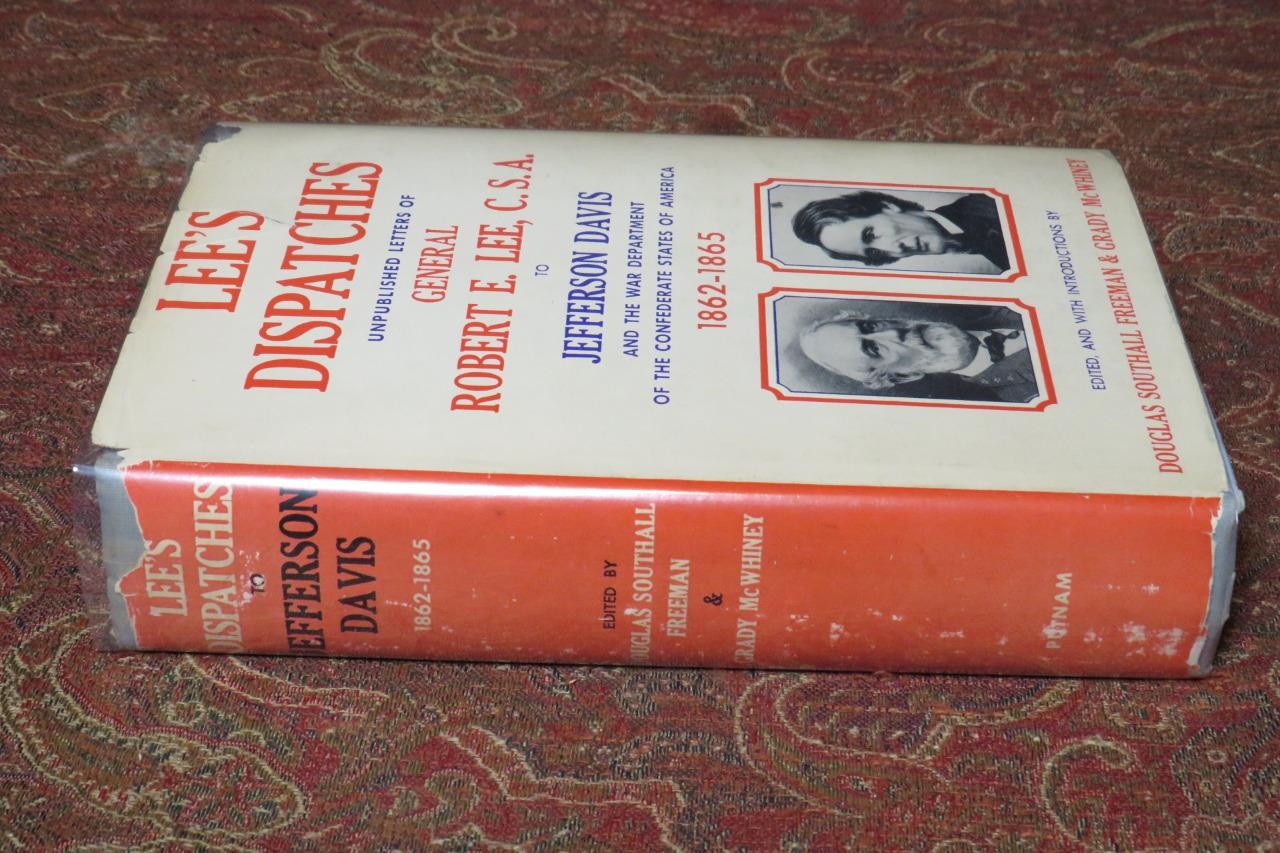 SIGNED – GENERAL ROBERT E. LEE’S CONFIDENTIAL DISPATCHES TO JEFFERSON – 1ST EDIT