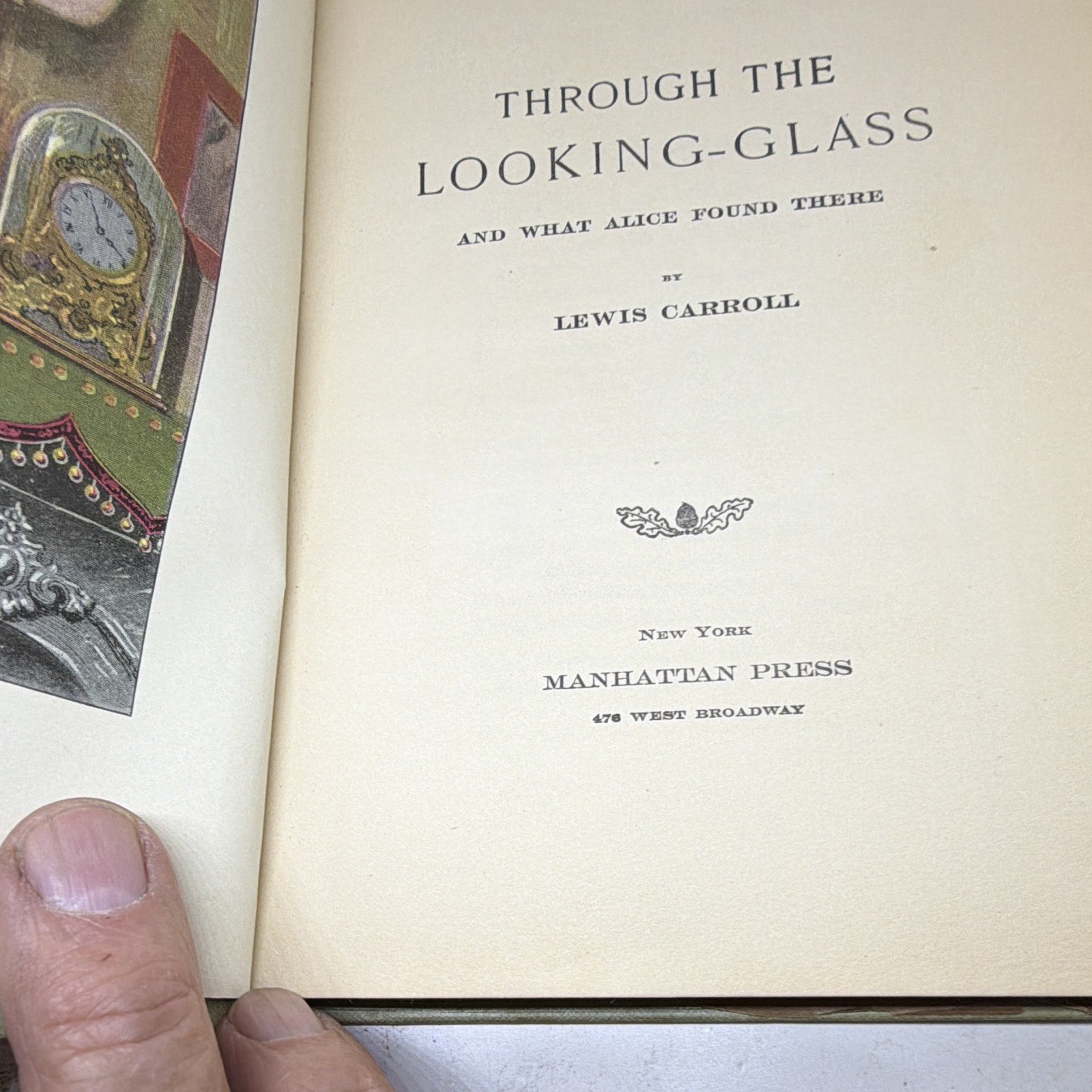 Through the Looking Glass: And What Alice Found There by Lewis Carrol Vintage