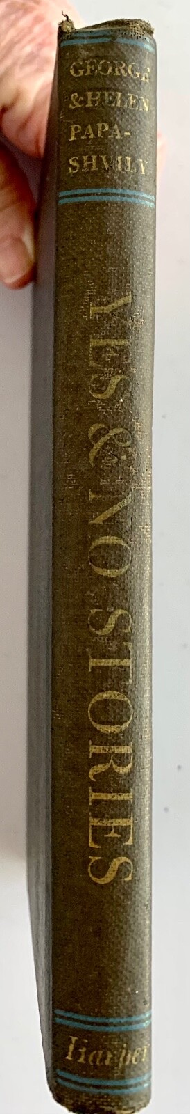 YES AND NO STORIES Georgian Folk Tales by George & Helen PAPASHVILY HC 1946 1st